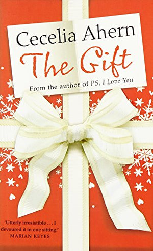 The Gift [Paperback] [Jan 01, 2008] CECELIA AHERN