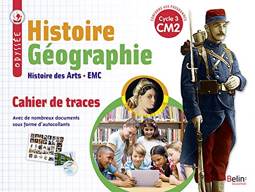 Histoire Géographie Histoire des Arts EMC CM2 Cycle 3 Odyssée