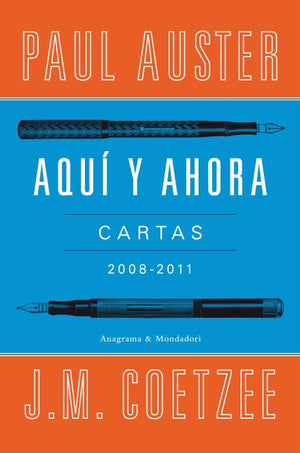 Aquí y ahora: Cartas 2008 - 2011 (Random House)