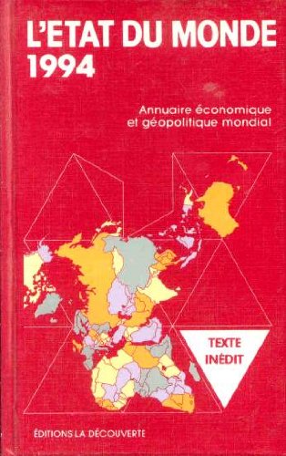 L'ETAT DU MONDE. Edition 1994