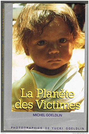 La planète des victimes