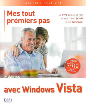 Mes tout premiers pas avec Windows Vista 2ème édition