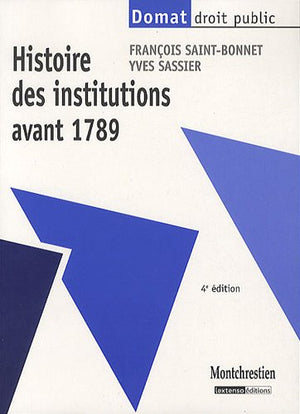 Histoire des institutions avant 1789