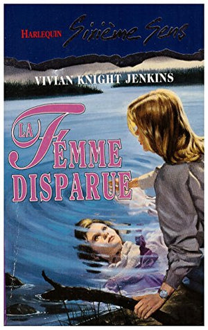 La femme disparue