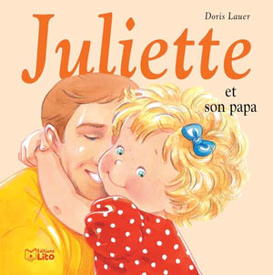 Juliette et Son Papa