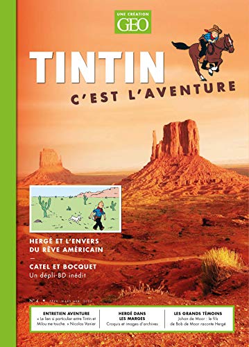 Tintin - C'est l'aventure 4: Hergé et l'envers du rêve américain