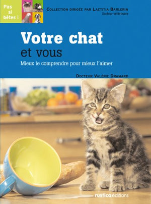 Votre chat et vous