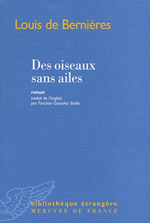 Des oiseaux sans ailes