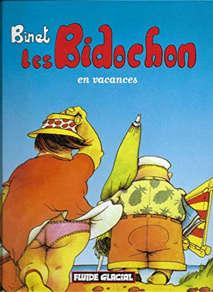 Les Bidochon en vacances