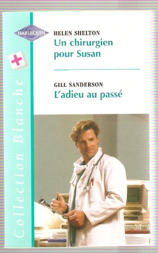Un chirurgien pour Susan