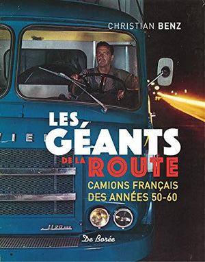 GEANTS DE LA ROUTE (LES)