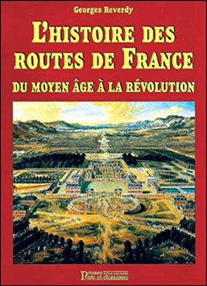 Histoire routes de France