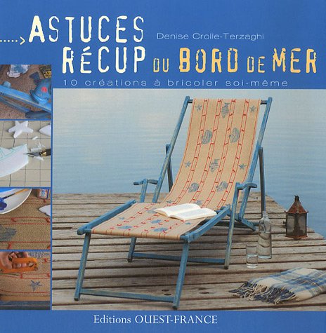 Astuces récup du bord de mer