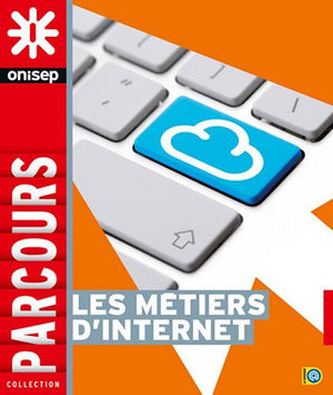 Les métiers de l'internet