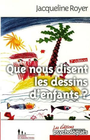 Que nous disent les dessins d'enfants ?