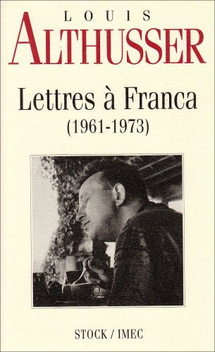 Lettres à Franca: 1961-1973
