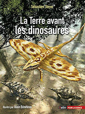 La Terre avant les dinosaures