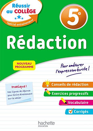 Réussir au collège - Rédaction 5e