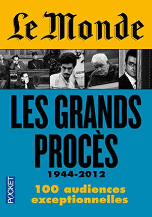 le monde : les grands procès