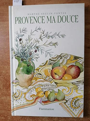 Provence ma douce