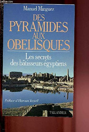 Des pyramides aux obelisques