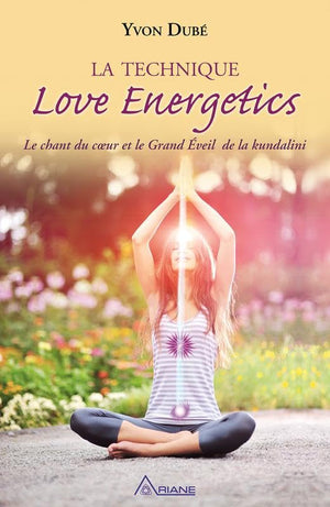 La technique Love Energetics