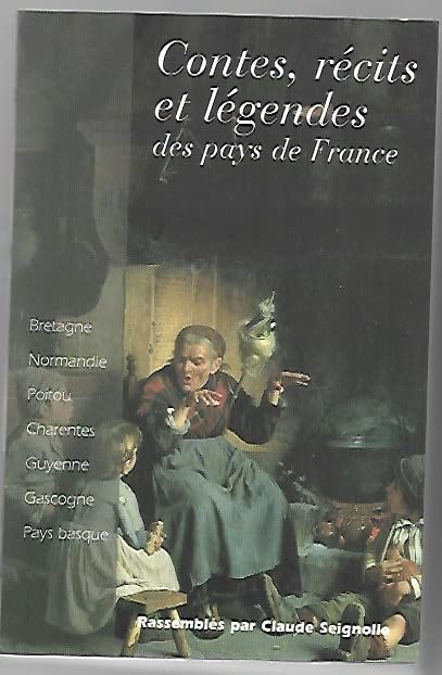Contes, récits et légendes des pays de France
