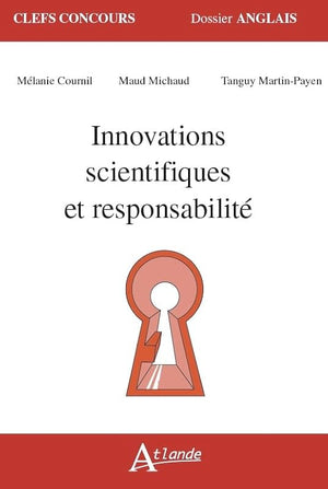 Innovations scientifiques et responsabilité