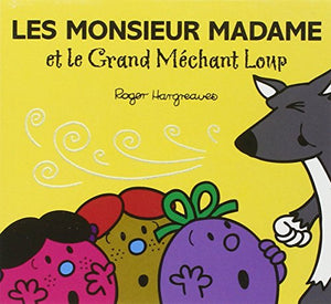 Les Monsieur Madame et le Grand Méchant Loup