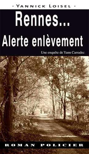 Rennes Alerte Enlèvement