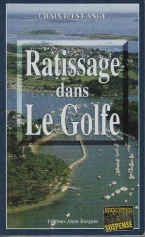 Ratissage dans le golfe