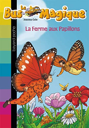 La ferme aux papillons