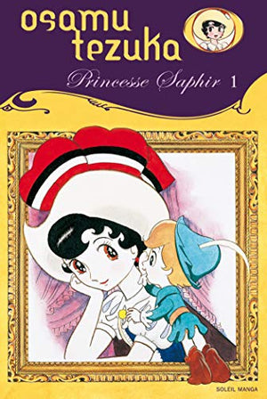 Princesse Saphire Tome 1