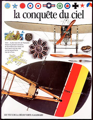 La conquête du ciel