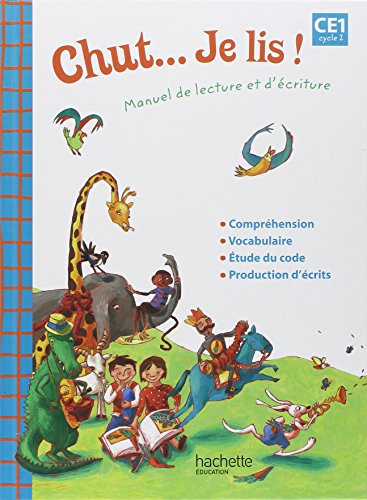 Chut... Je lis ! - Méthode de lecture CE1 - Livre élève - Ed. 2012