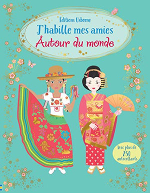 J'habille mes amies - Autour du monde