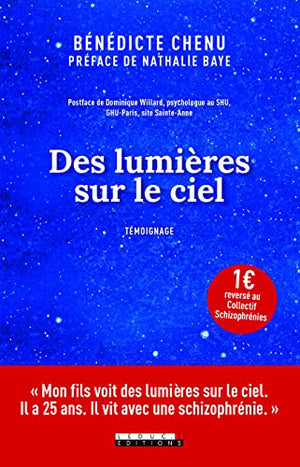 Des lumières sur le ciel: Mon fils voit des lumieres sur le ciel