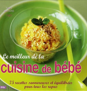 Le meilleur de la cuisine de bébé