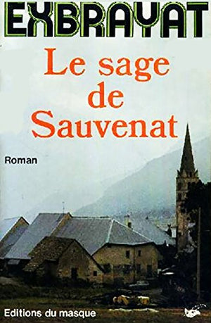 Le sage de Sauvenat