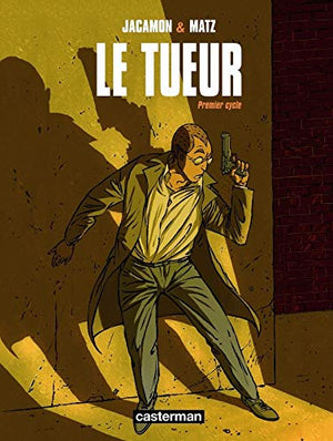 Le Tueur: Cycle 1 - Intégrale Petit format