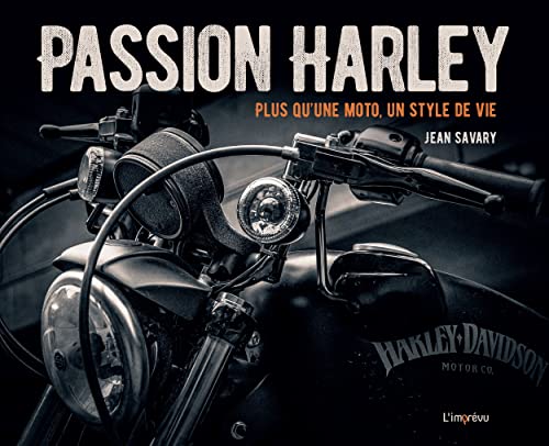 Passion Harley: Plus qu'une moto, un style de vie