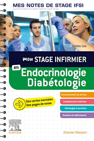 Mon stage infirmier en Endocrinologie-Diabétologie. Mes notes de stage IFSI: Je réussis mon stage !