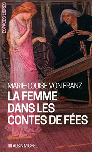 La femme dans les contes de fées