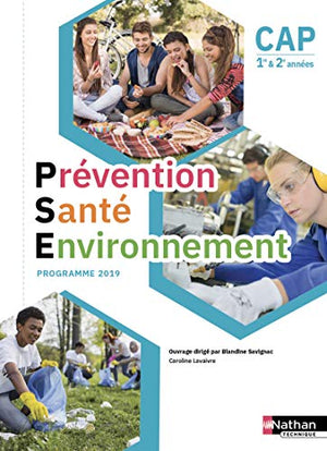 Prévention Santé Environnement CAP 1re et 2e années