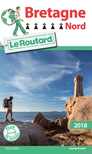 Guide du routard Bretagne Nord 2018