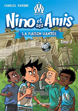 Nino et ses amis