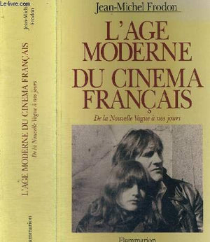 L'âge moderne du cinéma français