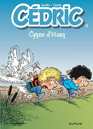 Cédric, tome 11 : Cygne d'étang