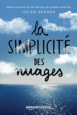 La simplicité des nuages