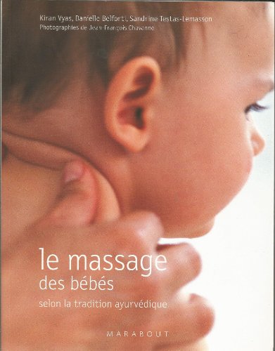 Le massage des bébés selon la tradition ayurvédique